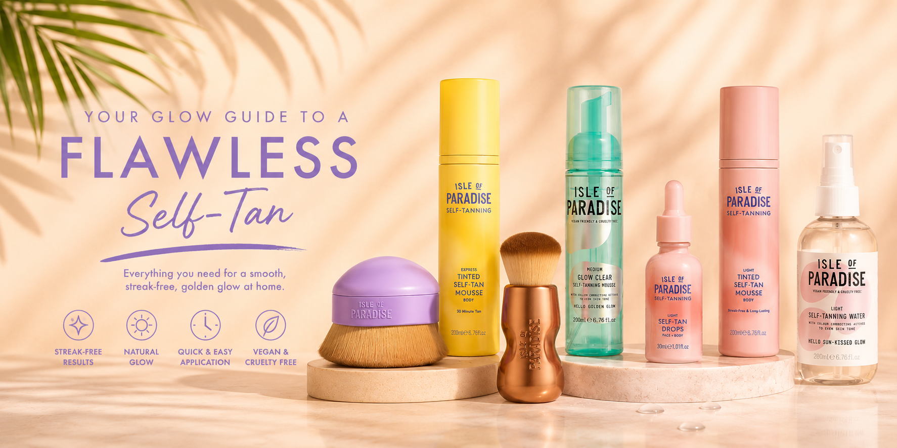 Products on the right hand side, blending brush, express self-tan mousse, bronzer brush, Glow Clear self-tan mousse, self-tan drops, tinted self-tan mousse, self-tanning water. On the left Your Glow Guide to a Flawless Self-Tan